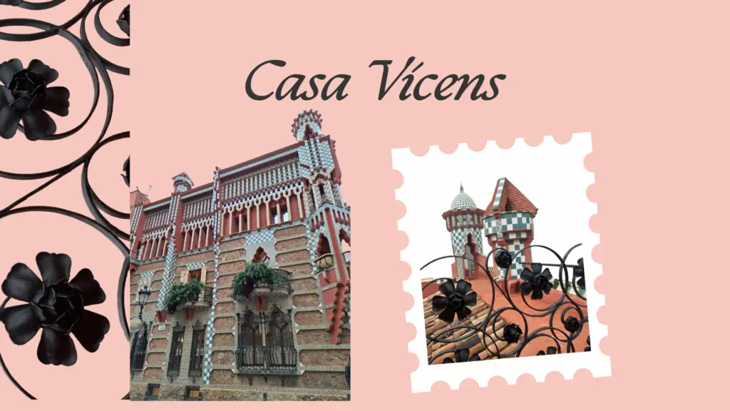Casa Vicens pastatas Barselonoje – ankstyvasis Gaudi kūrinys